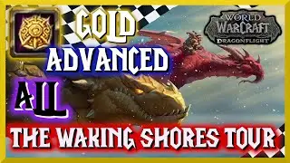 All The Waking Shores Advanced Dragon Races Gold - World of Warcraft : Dragonflight