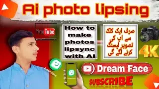 How to make a photo lipsing | Dreamface AI Tutorial | Dream Face App Kaise Use Kare