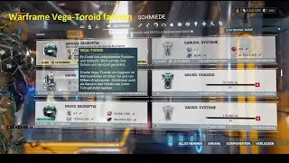 Warframe Vega Toroid farmen 2023/2024