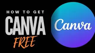 How to Get Canva Pro for Free: Step-by-Step Guide