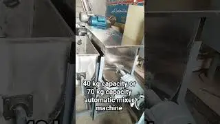 40 kg capacity and 70 kg capacity automatic mixer machine ss material single phase available