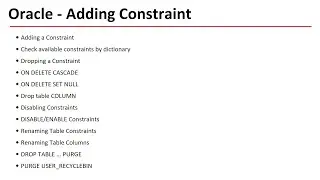 Oracle - Adding Constraint | Rename Constraint | Rename Column | Purging | ওরাকল - কন্সট্রেইন্ট