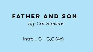 Father and Son - lyrics with chords