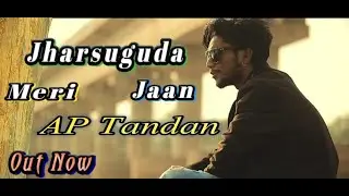 Jharsuguda Meri Jaan (Official_Music_Video) ll AP Tandan ll (Proud by. Tune Seeker) ll Latest Rap