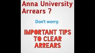 how to clear anna university arrears? |simple tips to clear arrears.