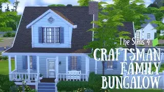 Craftsman Family Bungalow | The Sims 4 Speed Build |
