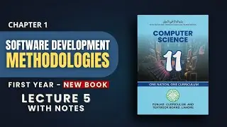 1.5 Software Development Methodologies & Process Model | Computer Science 1st Year PTB 2025 New Book