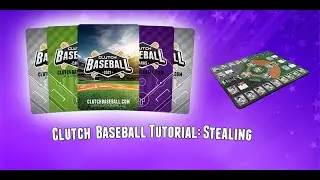 Clutch Baseball Tutorial: Stealing Bases