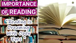 Why is reading important? | Benefits of Reading | Importance of Reading | English Speech | Essay