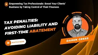 Tax Penalties: Avoiding Liability and First-Time Abatement