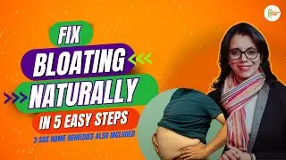 What nobody tells you about bloating &  how to fix it fast| Nutritionist  Madhavi || Informed Health