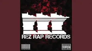 Rez Rap Anthem