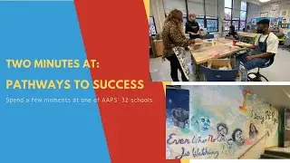 Two minutes at: Pathways to Success Academic Campus