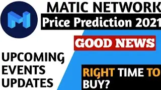 Matic Upcoming Event Update | Matic Price Prediction | #Matic coin