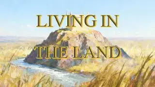 LIVING IN THE LAND | LESSON 11