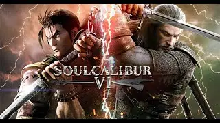 Soulcalibur VI Соул Калибур 6