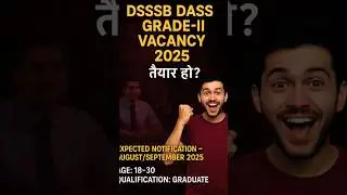#dsssb #dassgrade2 #dsssbvacancy #dsssbvacancy2025