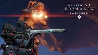 Destiny 2: Forsaken Annual Pass &ndash; Weapons of the Black Armory Trailer [ASIA]