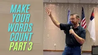 Make Your Words Count - Reflections from 2 Timothy Part 3 - October 5, 2025