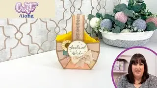 Craft Along: Nature's Garden Sunflower Collection (23 July 2022)