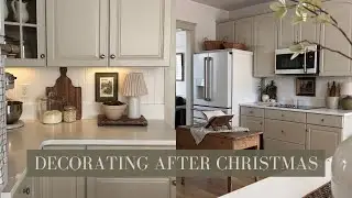Decorating After Christmas | Cozy Kitchen Updates & Simple Projects