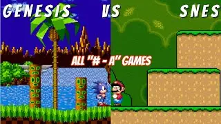 All Genesis Vs SNES Games Compared Side By Side Part 1: # - A Games
