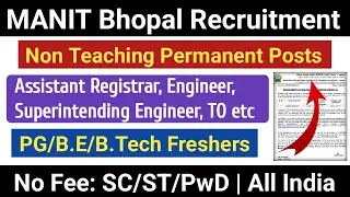 📢 Assistant Registrar Permanent Posts for PG Freshers| MANIT Bhopal Recruitment 2026
