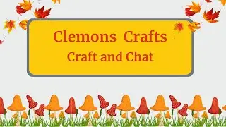 Friday Night Craft and Chat with @lyndeekaydesigns5636 and @Ldybugsrus-Nadine  - #junkjournal