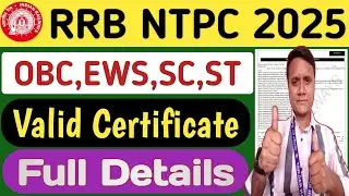 RRB NTPC Vacancy 2025 | RRB NTPC OBC,EWS,SC,ST Certificate | RRB OBC NCL | RRB EWS | NTPC 2025 Form