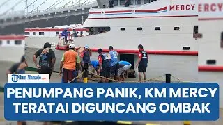 Cerita Penumpang KM Mercy Teratai Berlayar dari Sangihe ke Manado  Oleng hingga Pakai Life Jacket