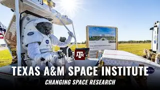 Texas A&M Space Institute | Game Changer In Space Research