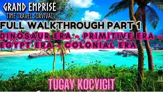 Grand Emprise Time Travel Survival Full Gameplay Part 1
