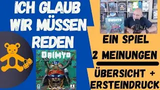 Ich glaub wir m&uuml;ssen reden - Daimyo - Brettspiel Teddy - &Uuml;bersicht und Ersteindruck - Board Games🐻