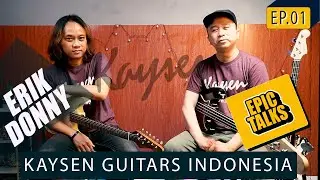 Introduction to Kaysen Guitar Indonesia Eps 1