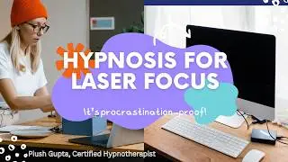 Tired of Procrastinating? Use Hypnosis to Conquer Your To-Do List | by Piush Gupta