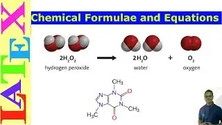 Basic Chemical Formulae and Equations in Latex (Latex Basic Tutorial-21)
