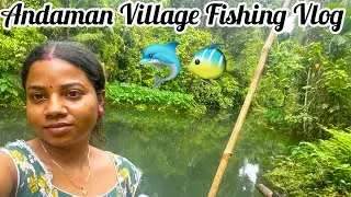 Andaman Village Fishing Vlog 🐠 🌸| Andaman Fishing | 2026 | #shorts #vlog #andaman #village 