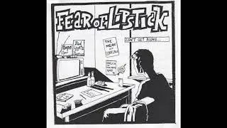 Fear Of Lipstick &ndash; Can't Get Along (FULL ALBUM)