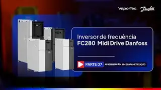 Inversores de Frequ&ecirc;ncia Danfoss | VaporTec & Danfoss - Parte VII - Inversor  FC280 Midi Drive