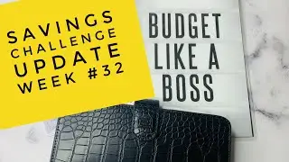 Save With Me | Savings Challenge Update | 100 Envelope Challenge | Zero Out Challenge | Week #32