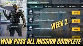 WOW PASS WEEK 2 ALL MISSION COMPLETE PUBG MOBILE | WOW PASS WEEKLY MISSION