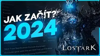 Jak na Lost Ark v roce 2024? | Tipy a Triky