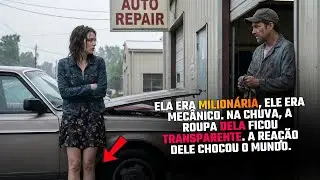 RICA ELA ENTROU NA OFICINA ENCHARCADA. O QUE O MECÂNICO FEZ NO BANHEIRO MUDOU A VIDA DOS DOIS
