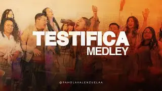 TESTIFICA MEDLEY | Cover | Pahola Valenzuela