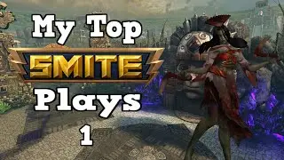 My Top Smite Plays 1