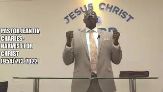 Pastor Jeantiv Charles- L'Eternel a vu... et a entendu les cris de Son peuple. EXODE 3: 7- 9