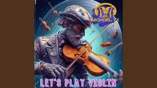 Let's Play Violin