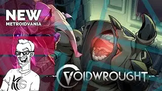 Let's play Voidwrought!