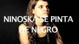 ninoska se pinta de negro