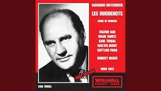 Les Huguenots (Sung in German) : Act III: Ruhet aus, liebe Leute (Chorus)